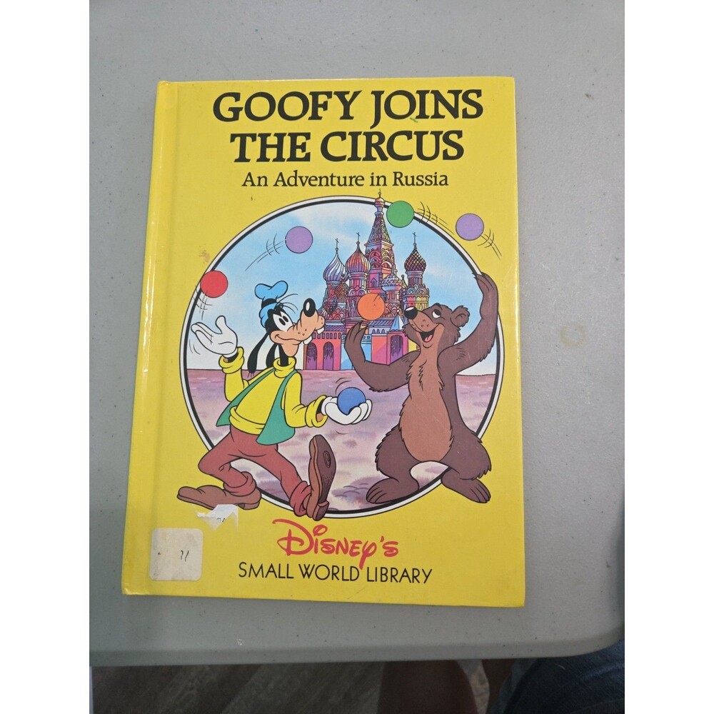 Disney's Small World Library - Goofy Joins The Circus An Adventure In Russia